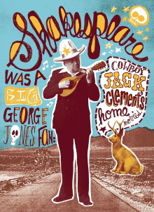 Shakespeare Was a Big George Jones Fan: 'Cowboy' Jack Clement's Home Movies Trailer