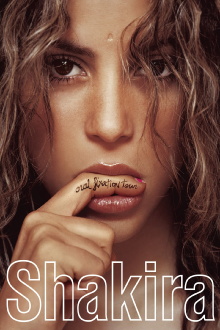 Shakira: Oral Fixation Tour Trailer