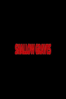 Shallow Graves Trailer