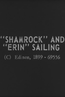 "Shamrock" and "Erin" Sailing Trailer