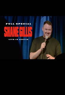 Shane Gillis: Live in Austin Trailer
