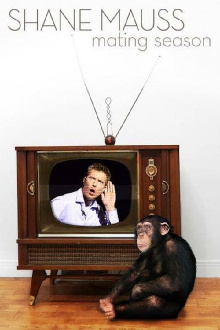 Shane Mauss: Mating Season Trailer