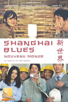 Shanghaï Blues, nouveau monde Trailer
