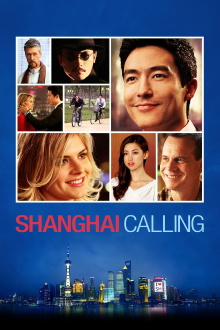 Shanghai Calling Trailer