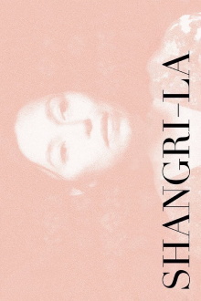 Shangri-La Trailer