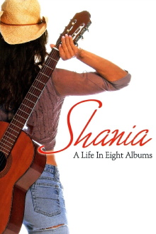 Shania A Life in Eight Albums Trailer