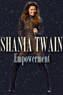 Shania Twain: Empowerment Trailer