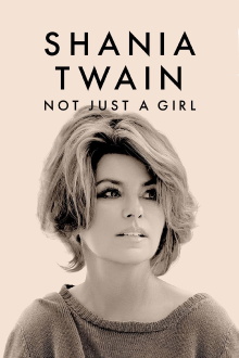 Shania Twain: Not Just a Girl Trailer