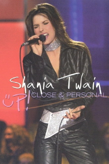Shania Twain Up! Close and Personal Trailer