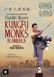 Shaolin Ulysses: Kung Fu Monks in America Trailer