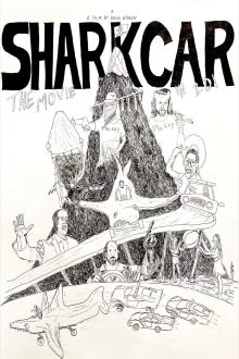 SHARK CAR: The Movie Trailer