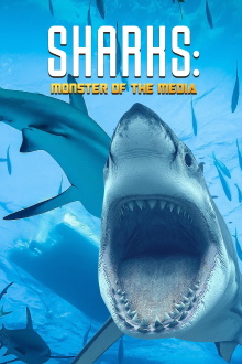 Sharks: Monster of the Media Trailer