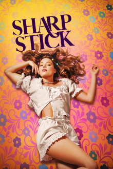 Sharp Stick Trailer
