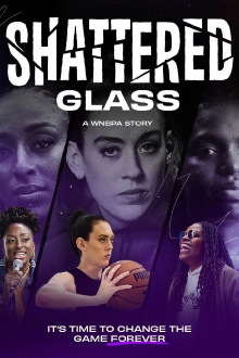 Shattered Glass: A WNBPA Story Trailer