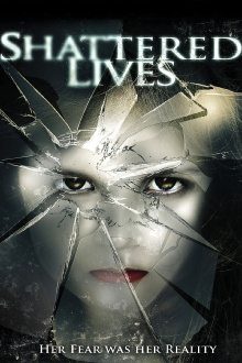 Shattered Lives Trailer