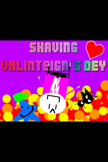 Shaving Valinteign's Dey Trailer
