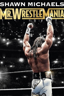 Shawn Michaels: Mr Wrestlemania Trailer