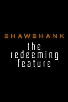 Shawshank: The Redeeming Feature Trailer