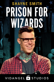 Shayne Smith: Prison for Wizards Trailer