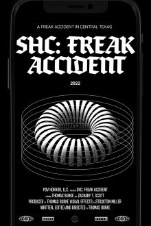 SHC: Freak Accident Trailer