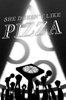 She Doesn't Like Pizza Trailer