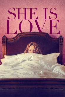 She Is Love Trailer