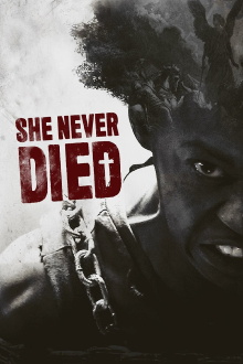 She Never Died Trailer