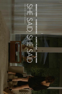 She Said, She Said Trailer