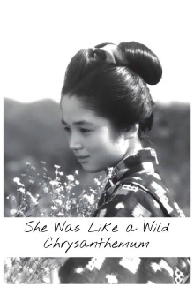 She Was Like a Wild Chrysanthemum Trailer