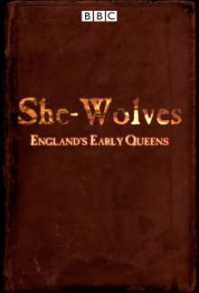 She-Wolves: England's Early Queens Trailer
