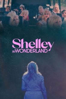 Shelley in Wonderland Trailer