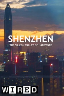Shenzhen: The Silicon Valley of Hardware Trailer