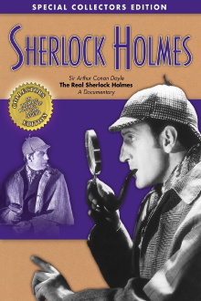 Sherlock Holmes: Sir Arthur Conan Doyle - The Real Sherlock Holmes, A Documentary Trailer