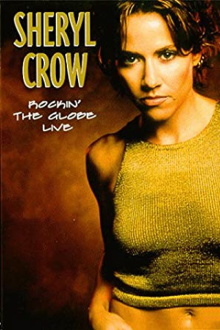 Sheryl Crow - Rockin' the Globe Live Trailer