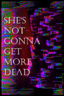 she's not gonna get more dead Trailer