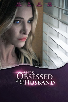She's Obsessed With My Husband Trailer