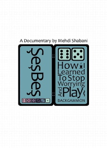 Shesh-Besh: How I Learned to Stop Worrying and Play Backgammon Trailer