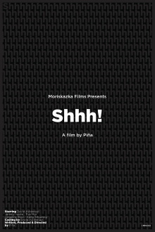Shhh! Trailer