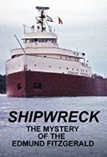 Shipwreck: The Mystery of the Edmund Fitzgerald Trailer