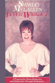Shirley MacLaine's Inner Workout Trailer