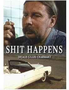 Shit Happens Trailer