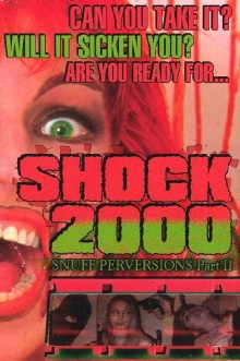 Shock 2000: Snuff Perversions Part II Trailer
