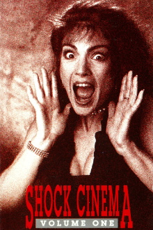 Shock Cinema: Volume One Trailer