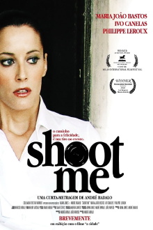 Shoot Me Trailer
