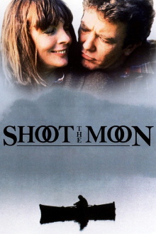 Shoot the Moon Trailer