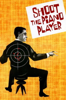 Shoot the Piano Player Trailer