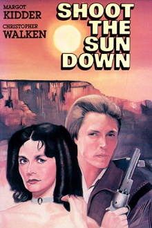 Shoot the Sun Down Trailer