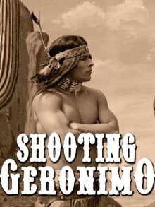 Shooting Geronimo Trailer