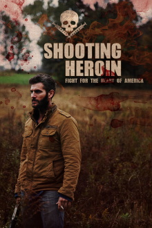 Shooting Heroin Trailer