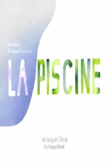 Short Cuts : La Piscine Trailer